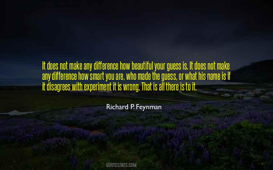 Richard P. Feynman Quotes #1520116