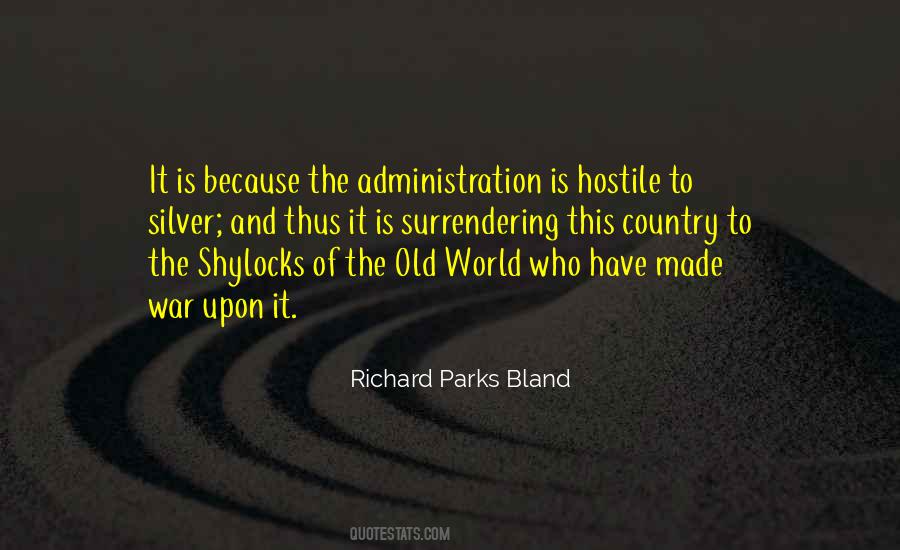Richard Parks Bland Quotes #1119647