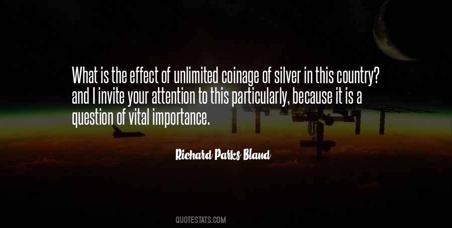 Richard Parks Bland Quotes #237142