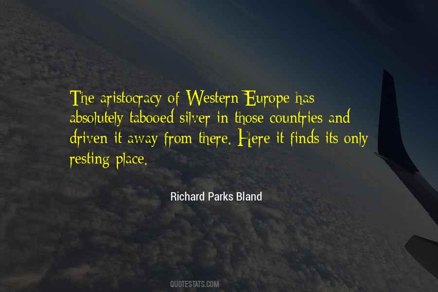 Richard Parks Bland Quotes #3791