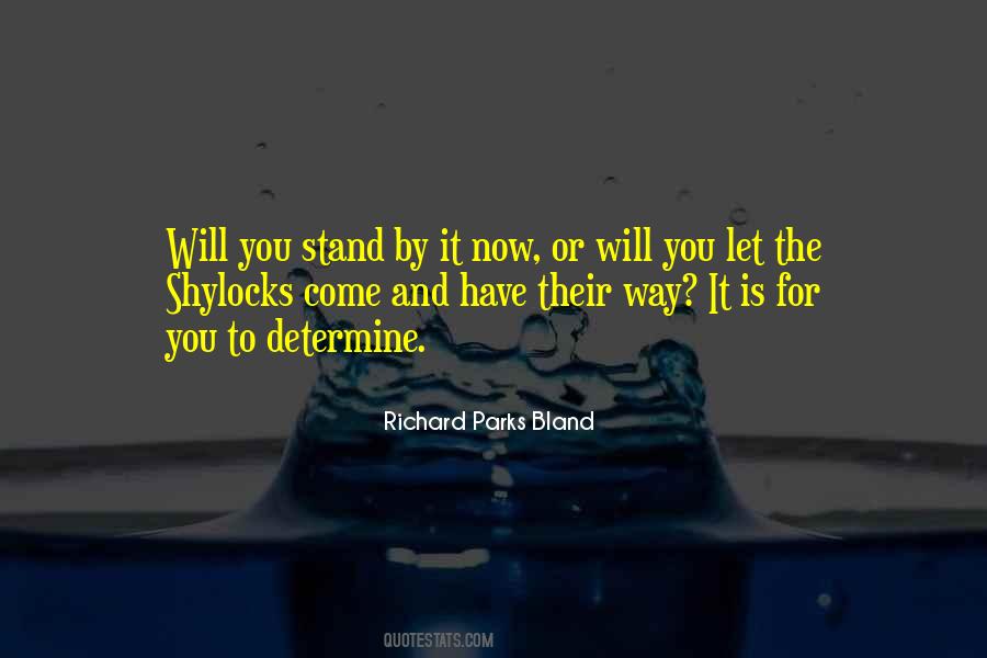 Richard Parks Bland Quotes #801219