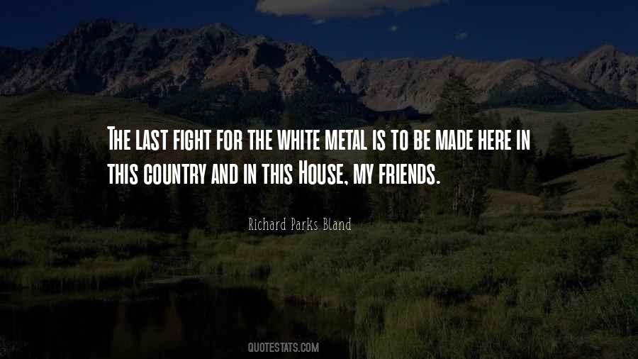 Richard Parks Bland Quotes #908670