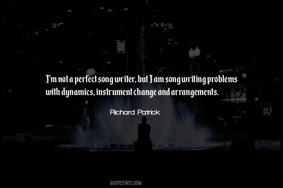 Richard Patrick Quotes #1293348