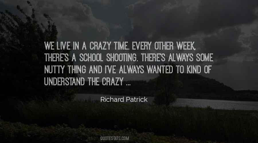 Richard Patrick Quotes #243720