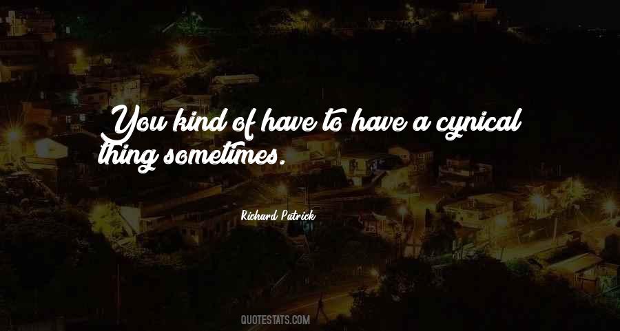 Richard Patrick Quotes #961948