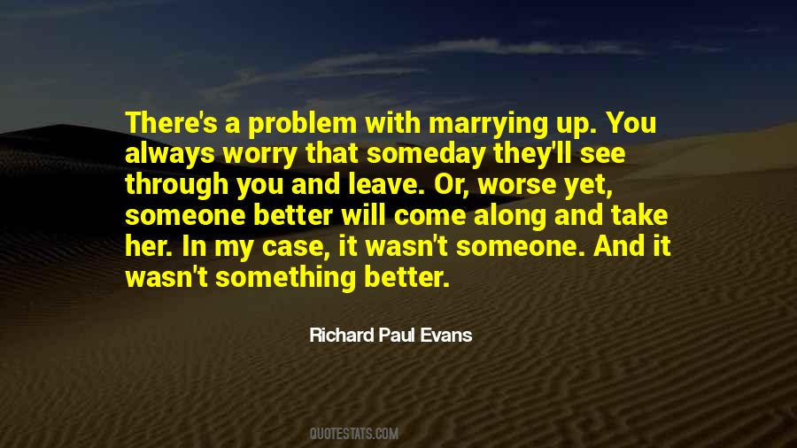 Richard Paul Evans Quotes #1001848