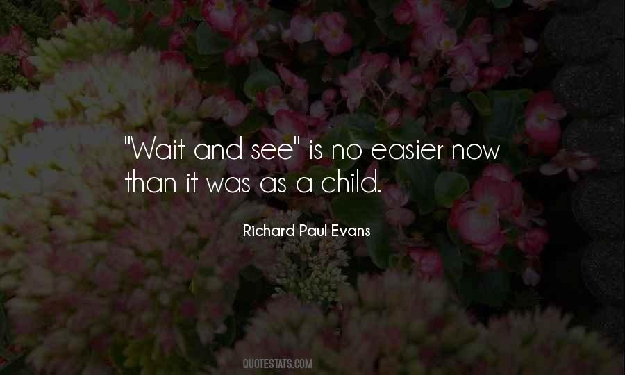 Richard Paul Evans Quotes #114991