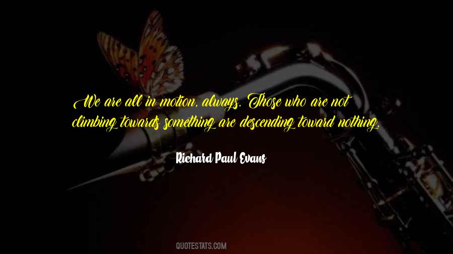 Richard Paul Evans Quotes #1400716