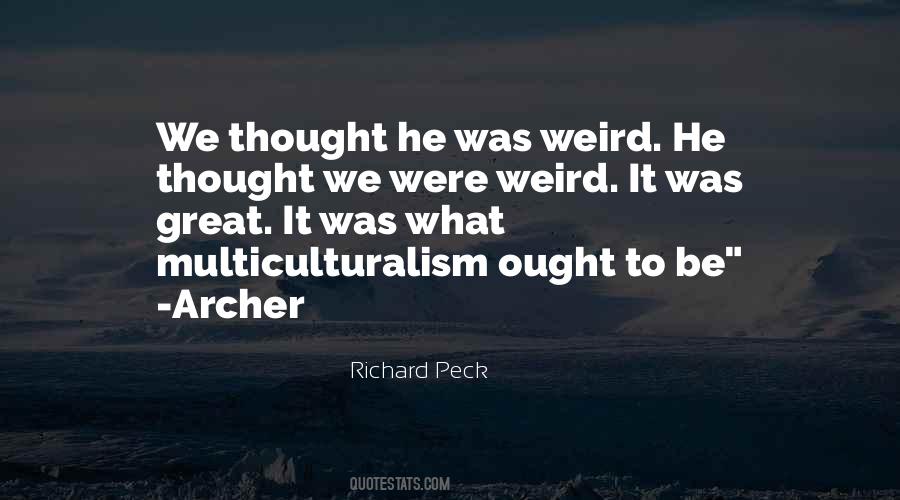 Richard Peck Quotes #179142
