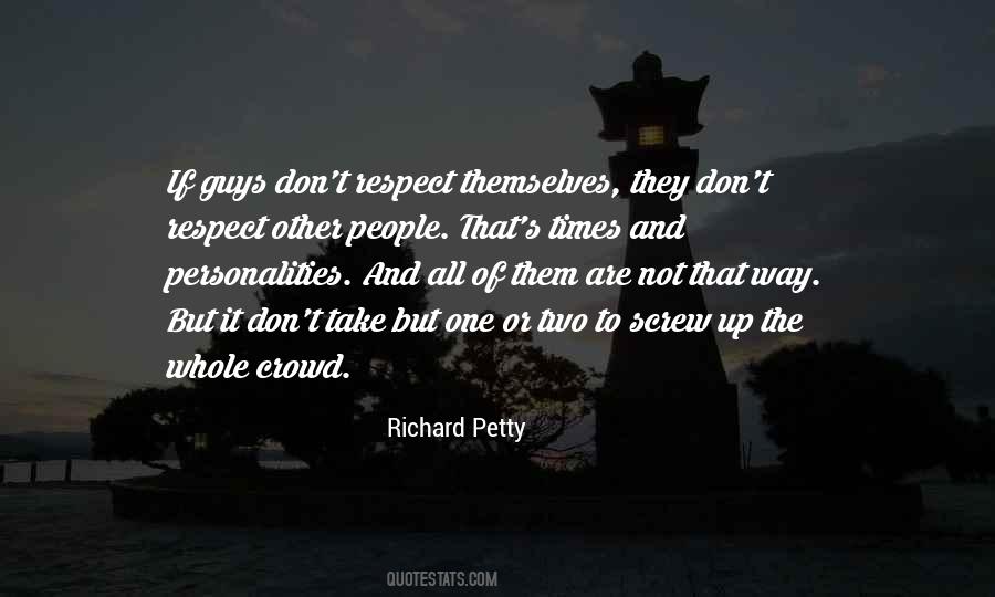 Richard Petty Quotes #1244347