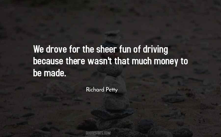 Richard Petty Quotes #703855