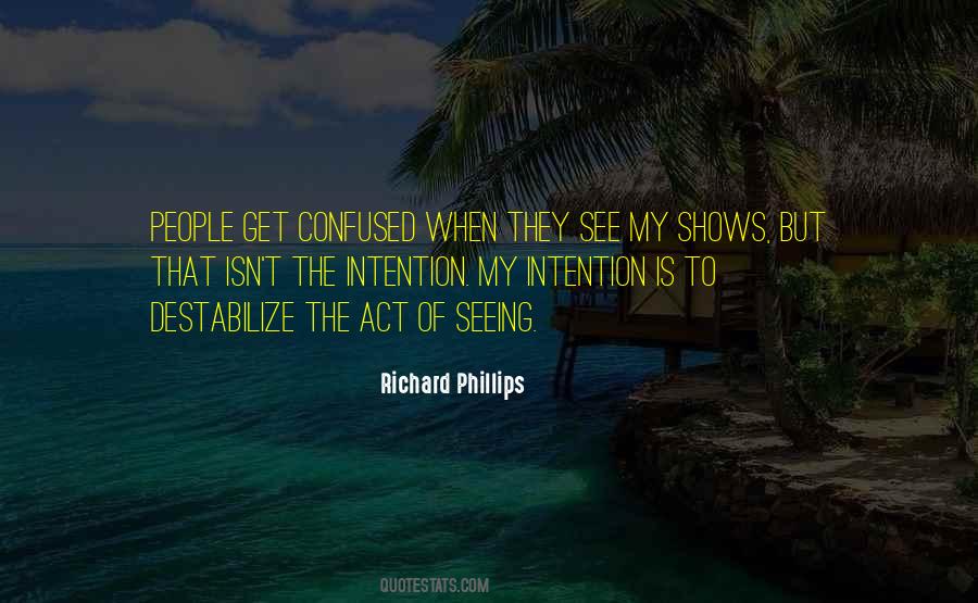 Richard Phillips Quotes #15903