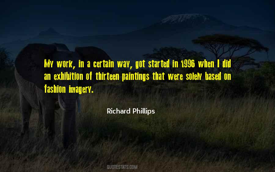 Richard Phillips Quotes #1762895