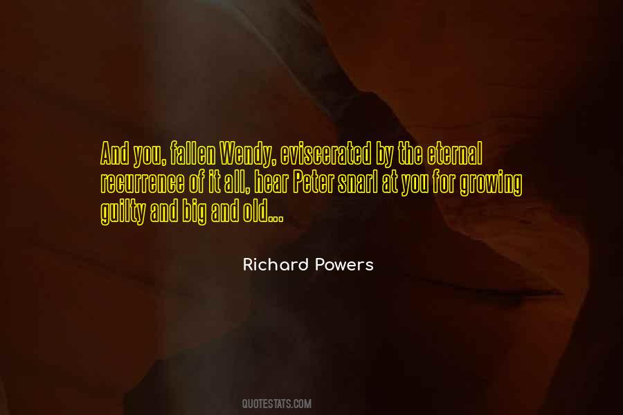 Richard Powers Quotes #1041136