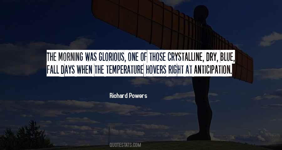 Richard Powers Quotes #399917