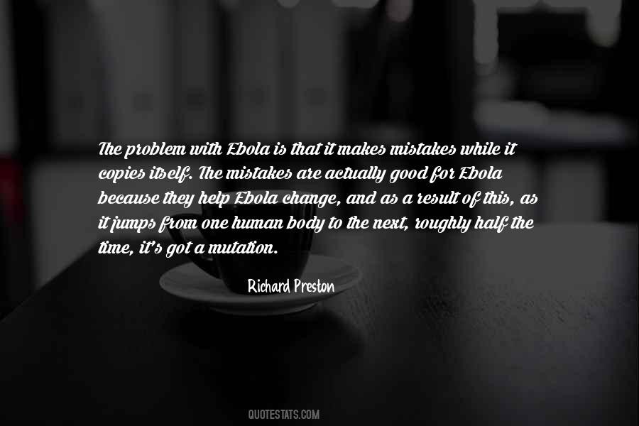 Richard Preston Quotes #106791