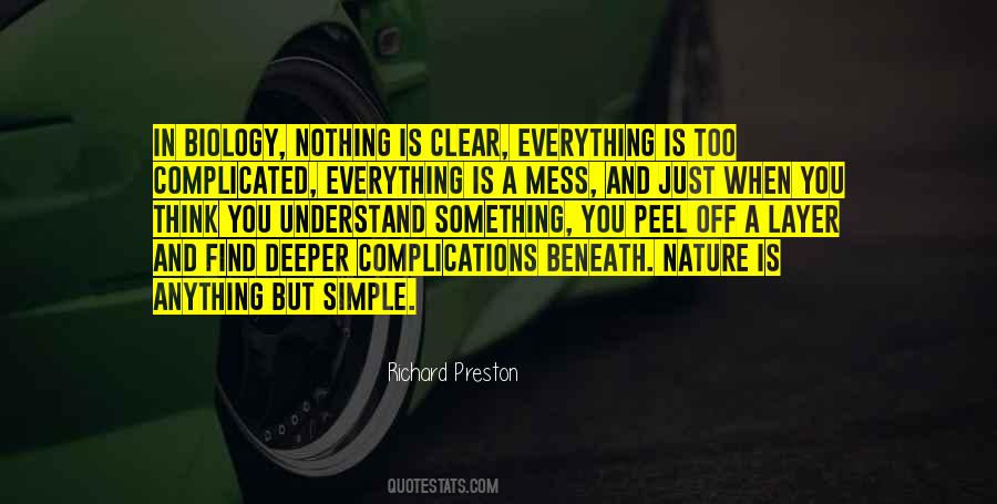Richard Preston Quotes #1327064