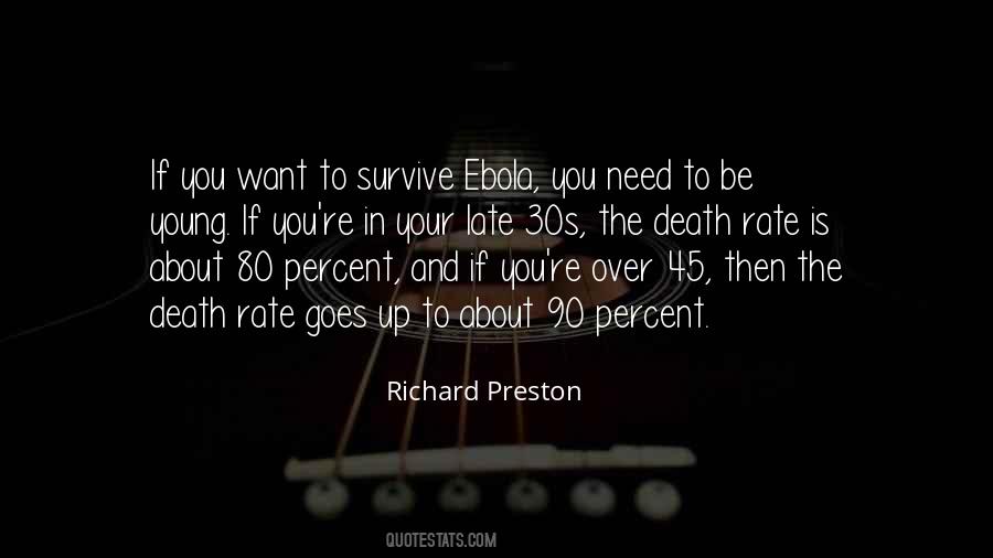 Richard Preston Quotes #1452701