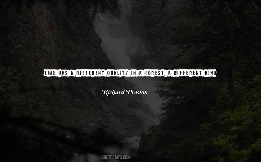 Richard Preston Quotes #253989