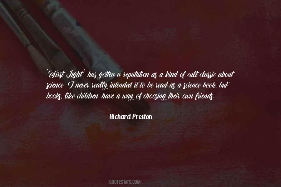 Richard Preston Quotes #541103