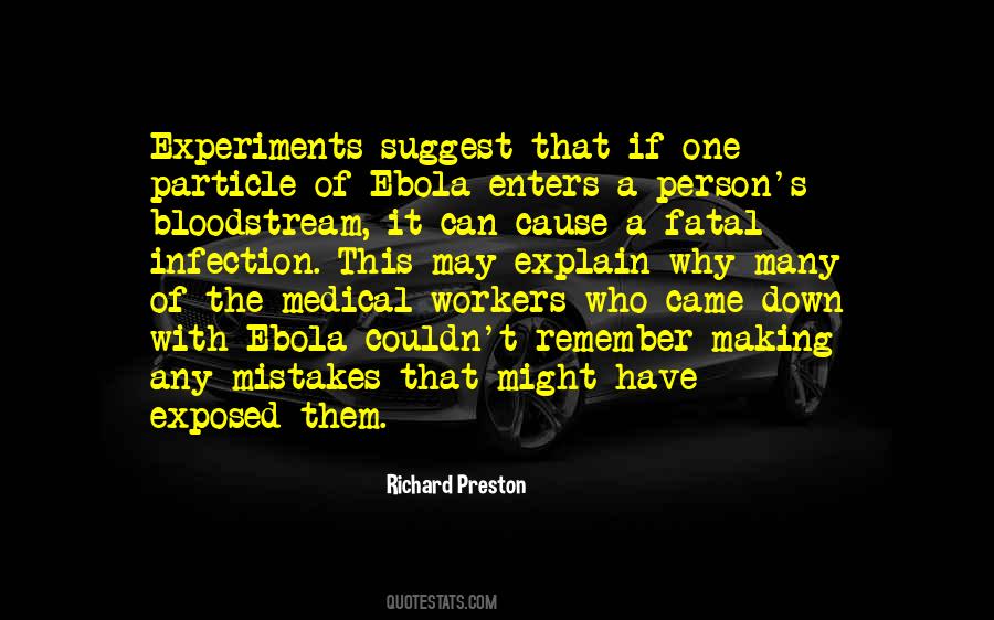 Richard Preston Quotes #570678