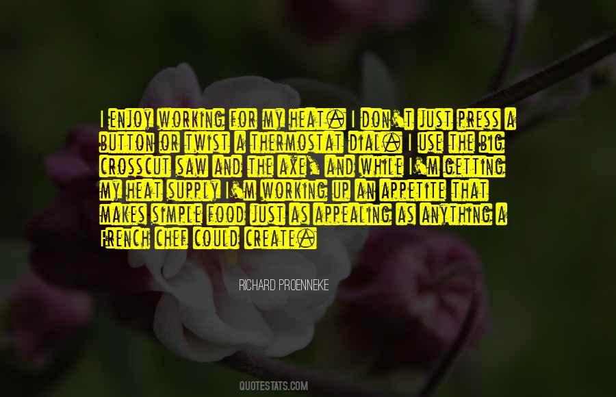 Richard Proenneke Quotes #1081886