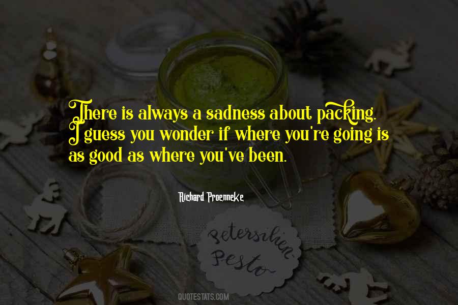 Richard Proenneke Quotes #1802576
