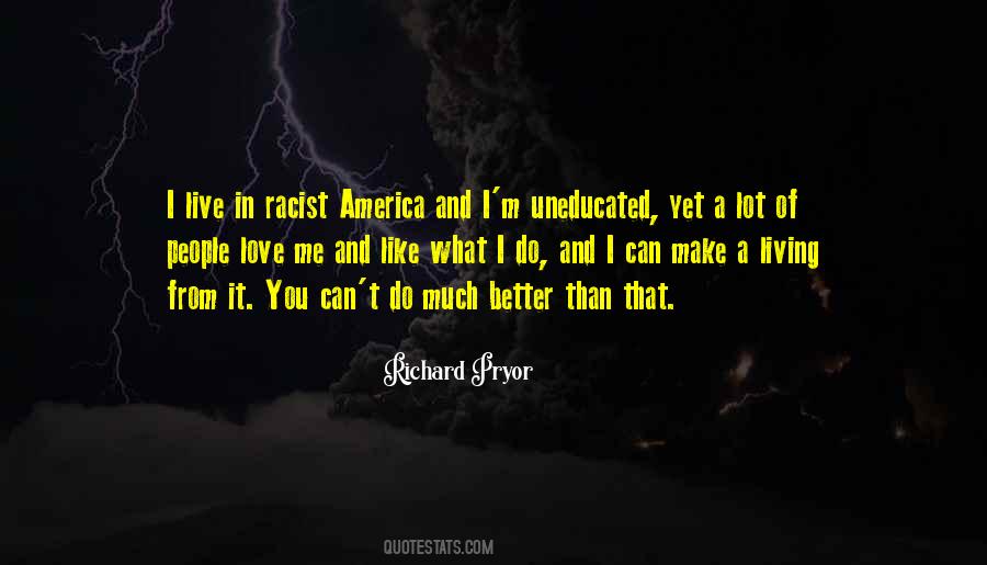 Richard Pryor Quotes #779574