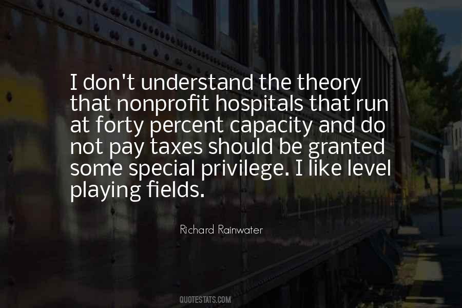 Richard Rainwater Quotes #671767