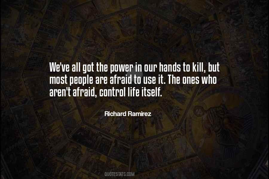 Richard Ramirez Quotes #1052389