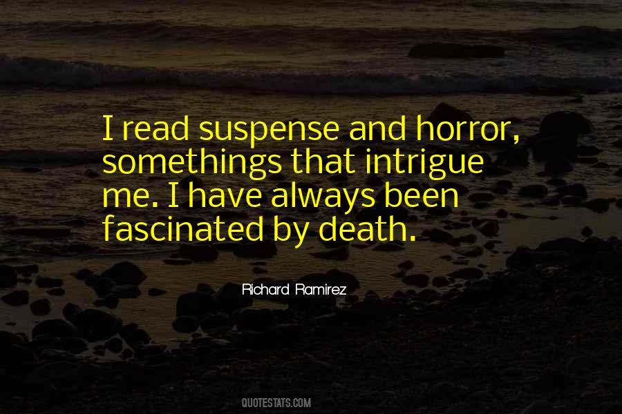 Richard Ramirez Quotes #1270862