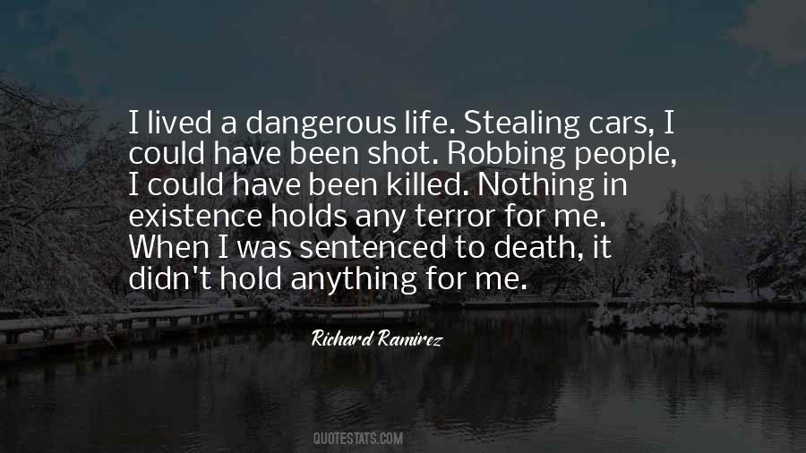 Richard Ramirez Quotes #204579