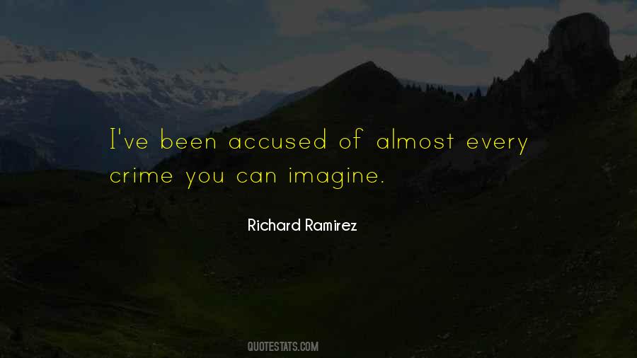Richard Ramirez Quotes #503730