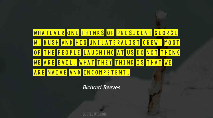 Richard Reeves Quotes #264829