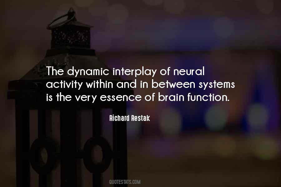 Richard Restak Quotes #155959