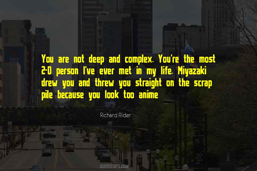 Richard Rider Quotes #1336418