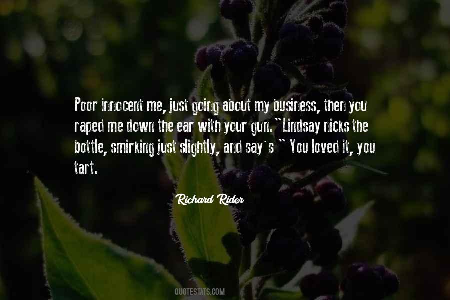 Richard Rider Quotes #943139