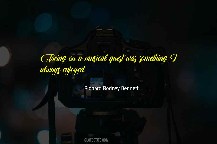 Richard Rodney Bennett Quotes #1549244