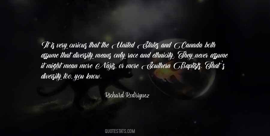Richard Rodriguez Quotes #1805044