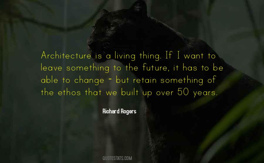 Richard Rogers Quotes #1493847