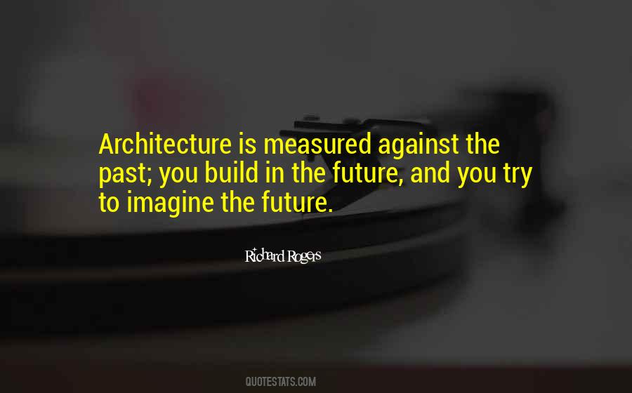 Richard Rogers Quotes #1800873