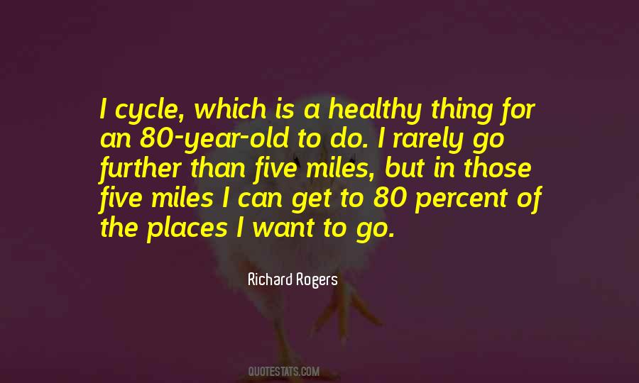 Richard Rogers Quotes #733045