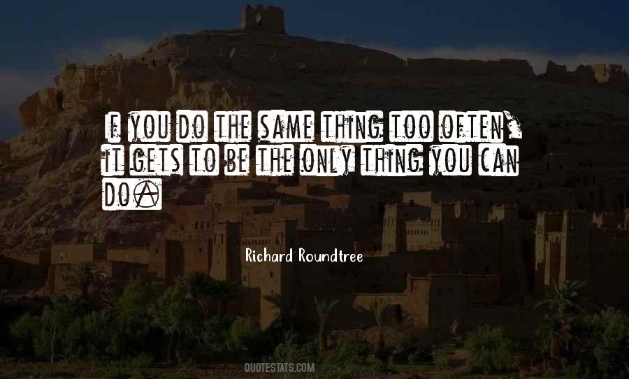 Richard Roundtree Quotes #1108565