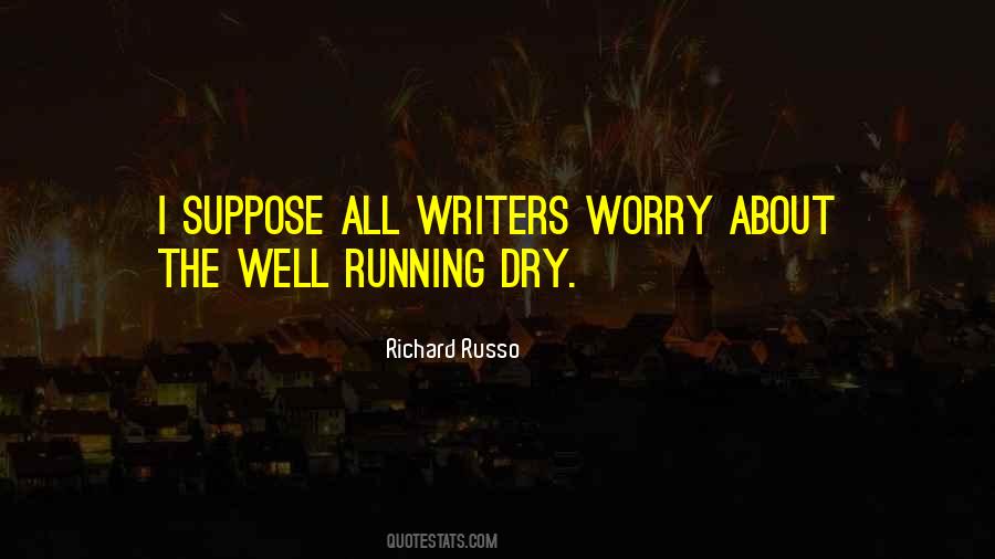 Richard Russo Quotes #1258094