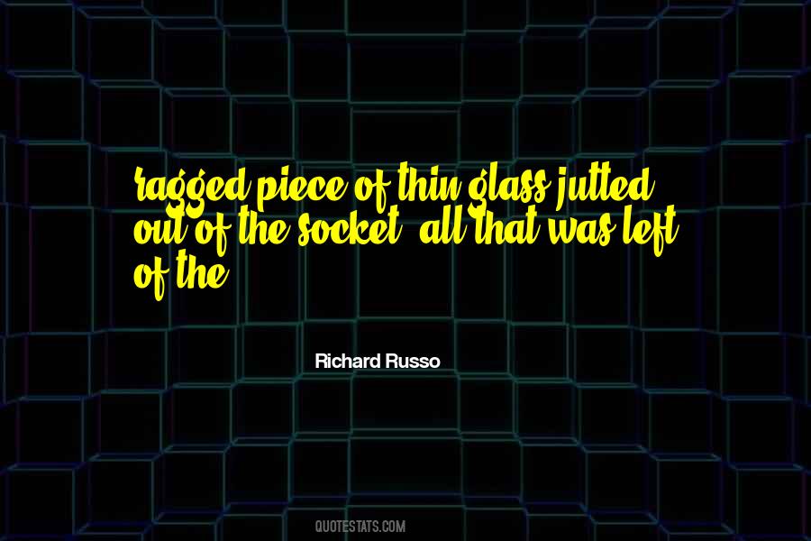 Richard Russo Quotes #1330540