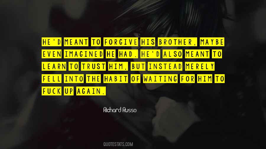 Richard Russo Quotes #1672314