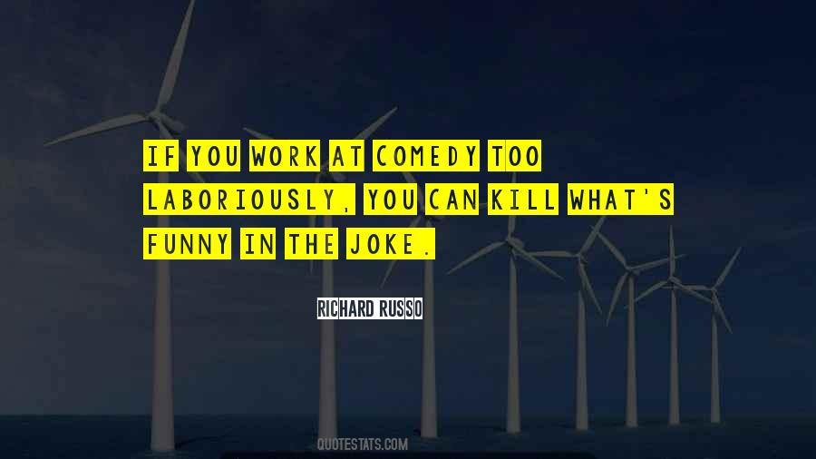 Richard Russo Quotes #233822