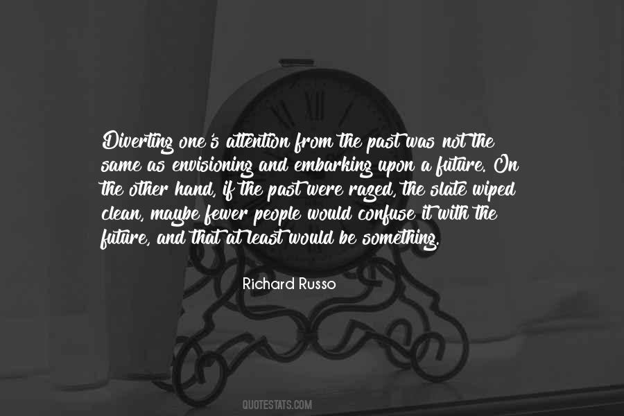 Richard Russo Quotes #577729