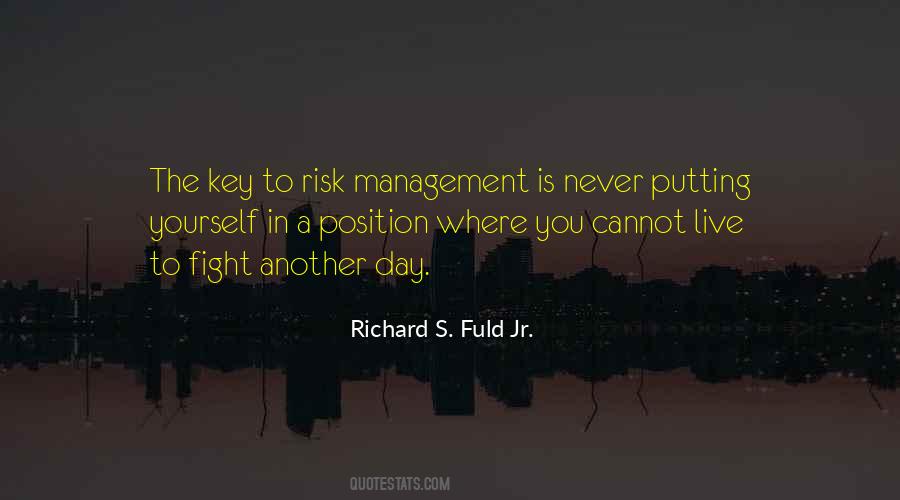 Richard S. Fuld Jr. Quotes #659548