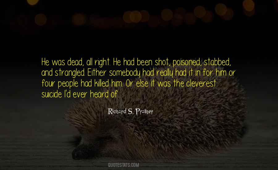 Richard S. Prather Quotes #585212 Richard S. Prather Quotes #585212